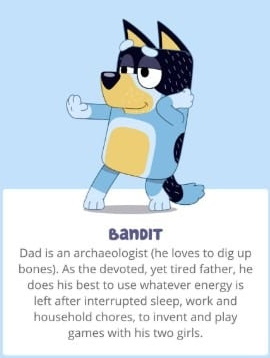 Favorite fictional dads : Bandit (Bluey)