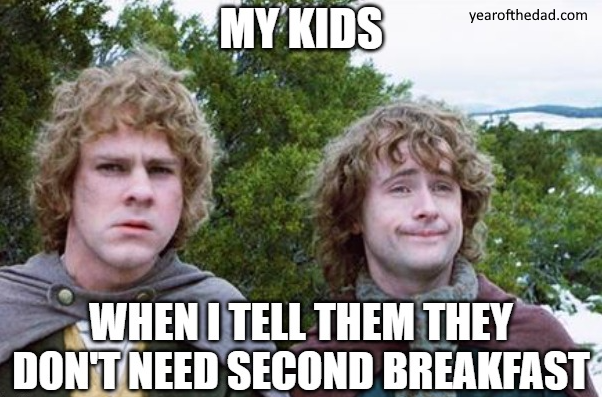 Favorite parenting memes
Second Breakfast