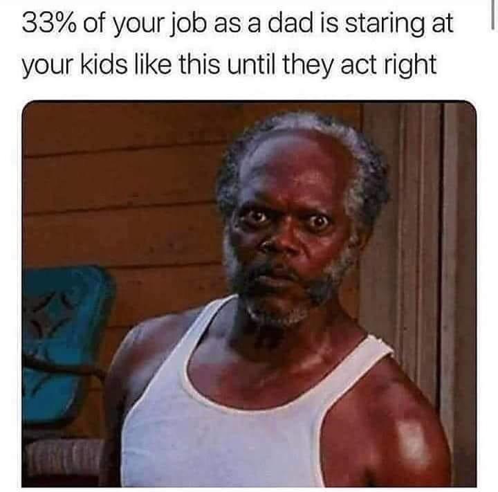 parenting memes. the stare