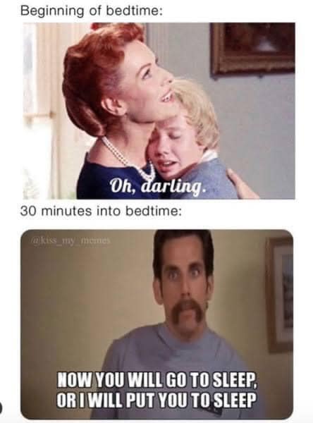 Funny parenting memes Tired Edition - Year of the Dad